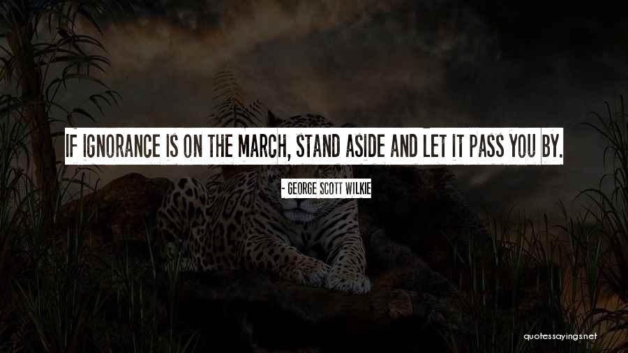 Archies Gallery Quotes By George Scott Wilkie Archies Gallery Quotes By George Scott Wilkie
