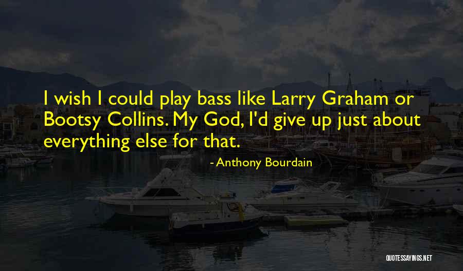 Archieven Burgerlijke Quotes By Anthony Bourdain Archieven Burgerlijke Quotes By Anthony Bourdain