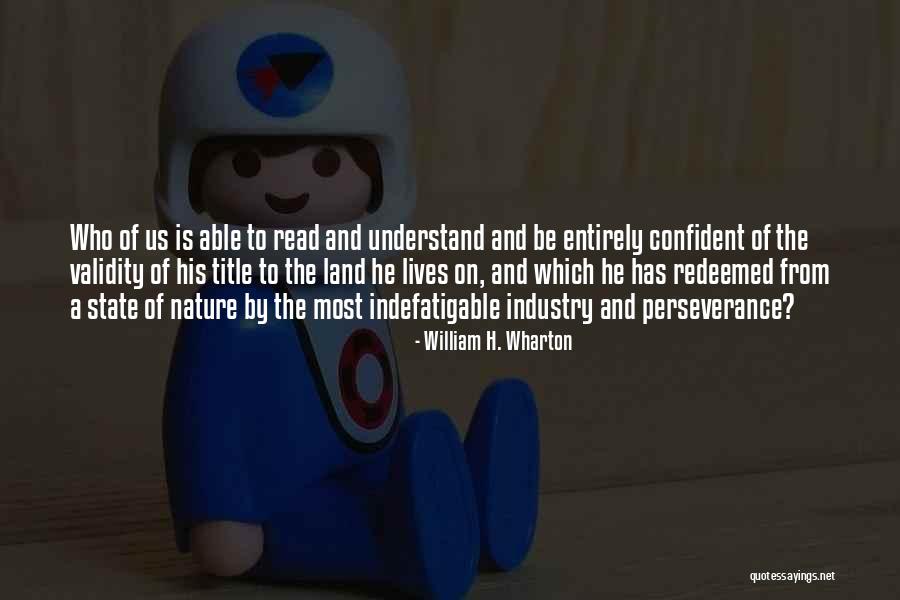 Archila Design Quotes By William H. Wharton Archila Design Quotes By William H. Wharton