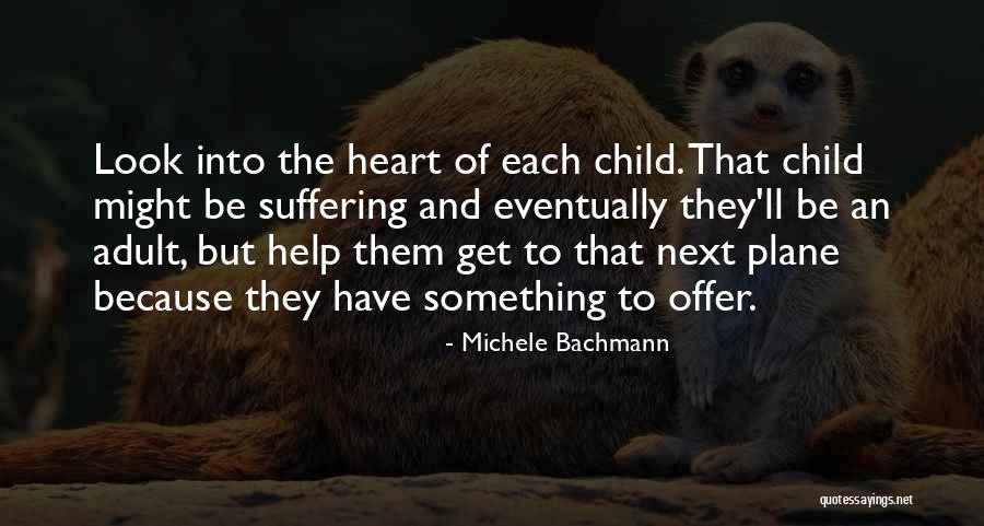 Archildrens Quotes By Michele Bachmann Archildrens Quotes By Michele Bachmann