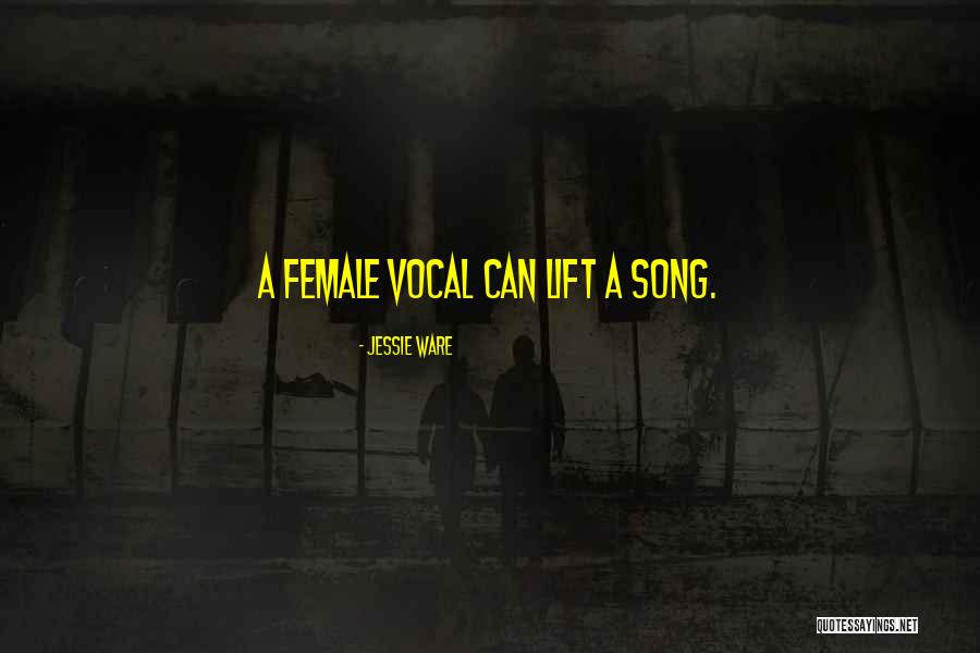 Archilla Buford Quotes By Jessie Ware Archilla Buford Quotes By Jessie Ware