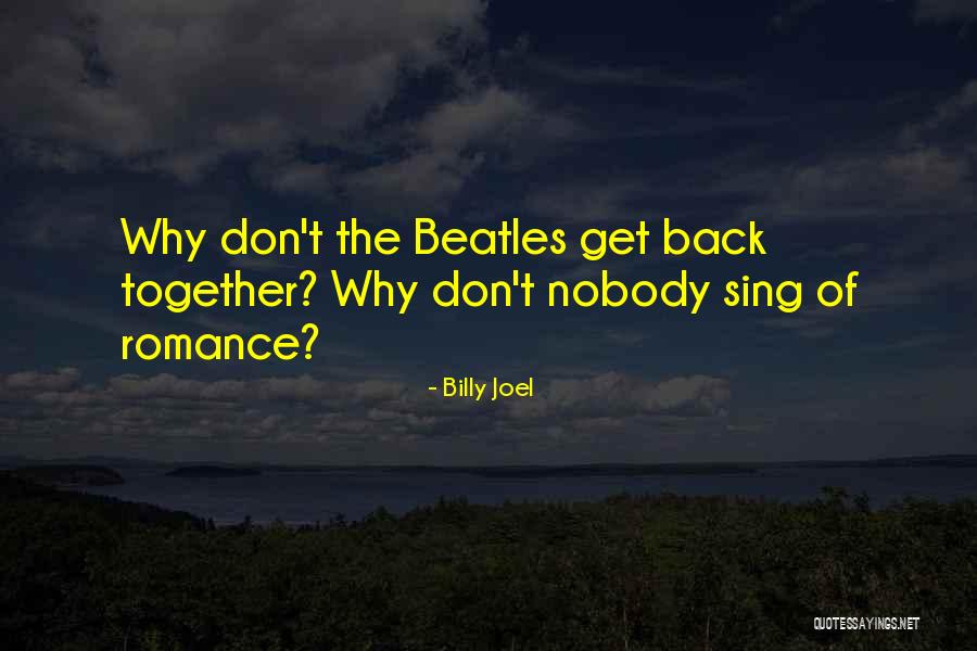 Archilla Origin Quotes By Billy Joel Archilla Origin Quotes By Billy Joel