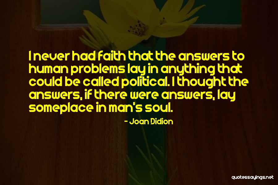Archilla Origin Quotes By Joan Didion Archilla Origin Quotes By Joan Didion