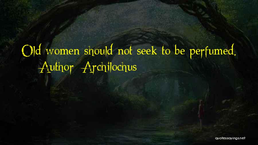 Archilochus Quotes 90147