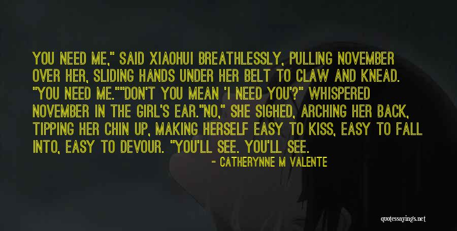 Arching My Back Quotes By Catherynne M Valente Arching My Back Quotes By Catherynne M Valente
