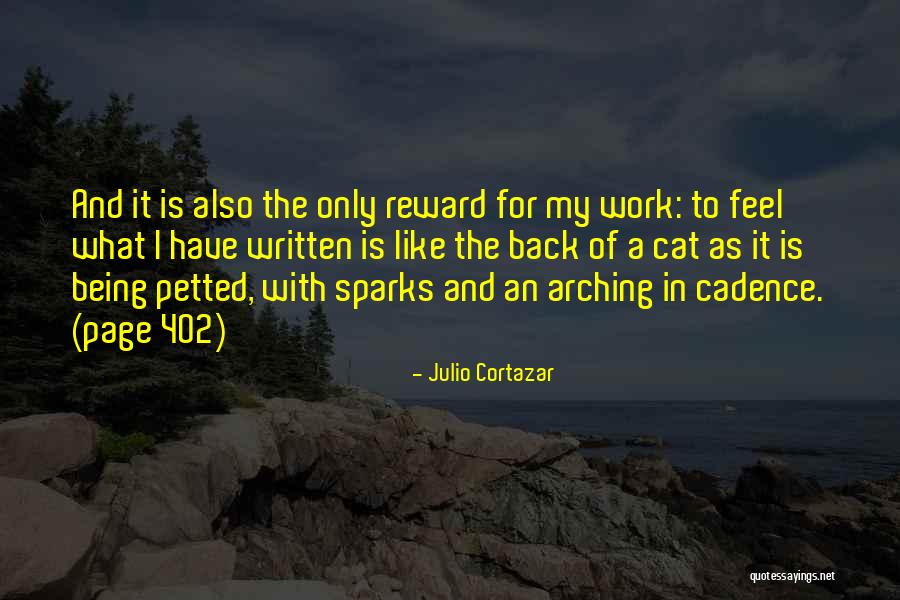 Arching My Back Quotes By Julio Cortazar Arching My Back Quotes By Julio Cortazar