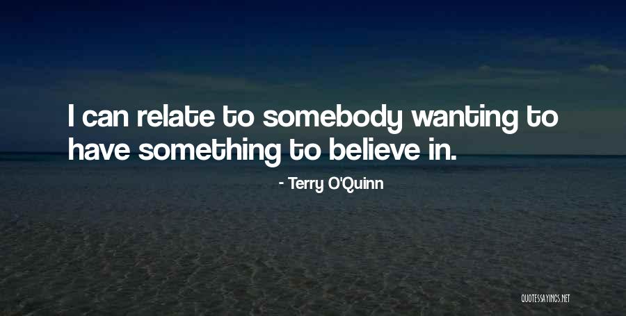 Archita Mandal Quotes By Terry O'Quinn Archita Mandal Quotes By Terry O'Quinn