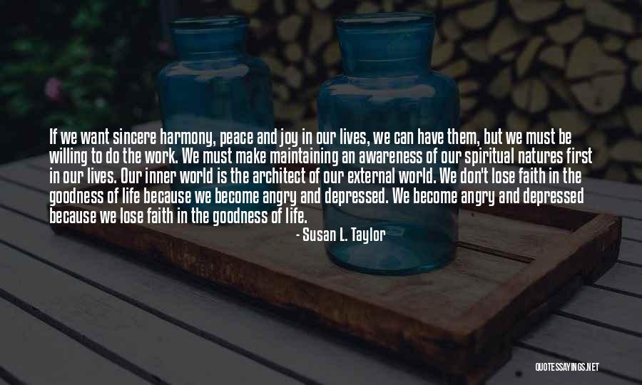 Architect Of Your Life Quotes By Susan L. Taylor Architect Of Your Life Quotes By Susan L. Taylor