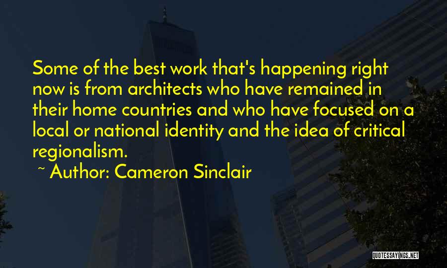 Architects Quotes By Cameron Sinclair