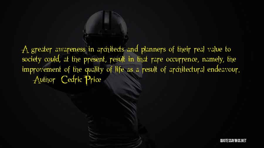 Architects Quotes By Cedric Price