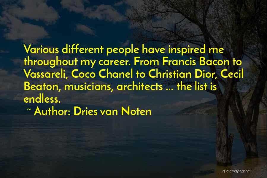 Architects Quotes By Dries Van Noten