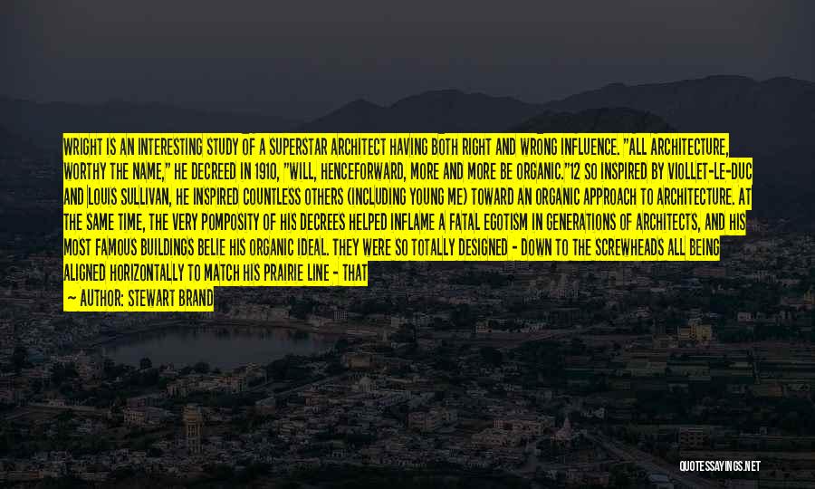 Architects Quotes By Stewart Brand Architects Quotes By Stewart Brand