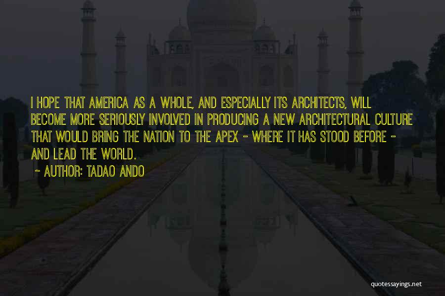 Architects Quotes By Tadao Ando