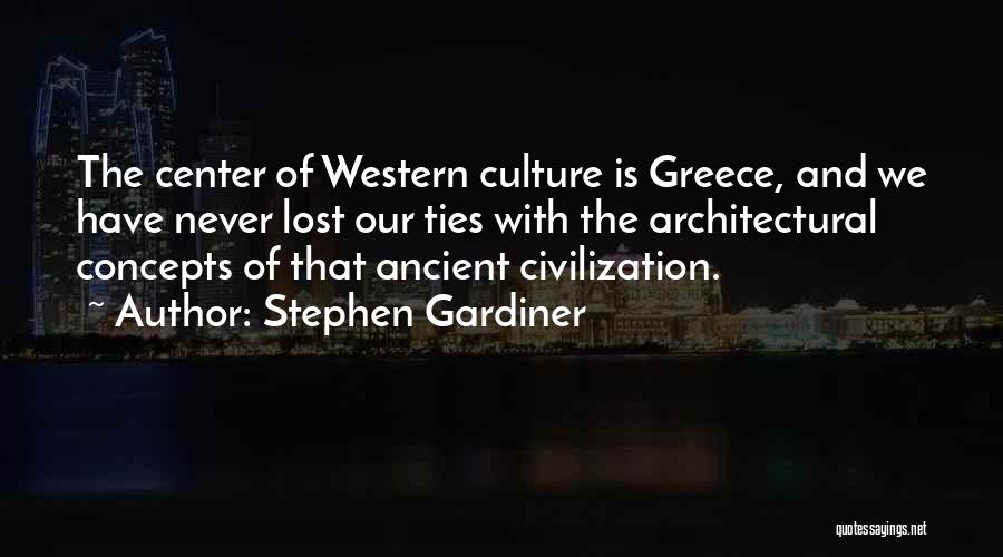 Architectural Concepts Quotes By Stephen Gardiner