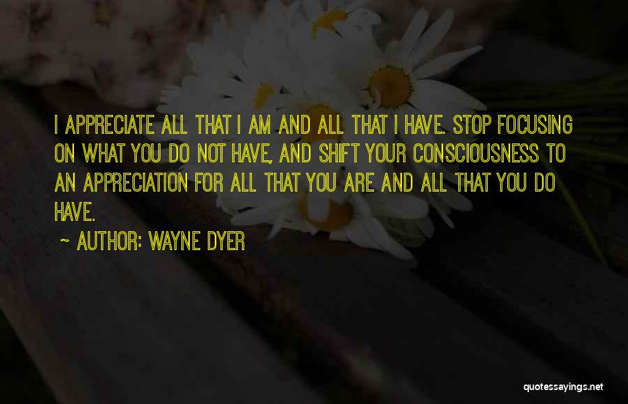 Architectural Concepts Quotes By Wayne Dyer