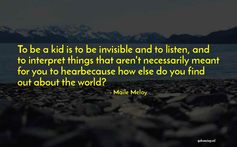 Architectural Philosophies Quotes By Maile Meloy Architectural Philosophies Quotes By Maile Meloy