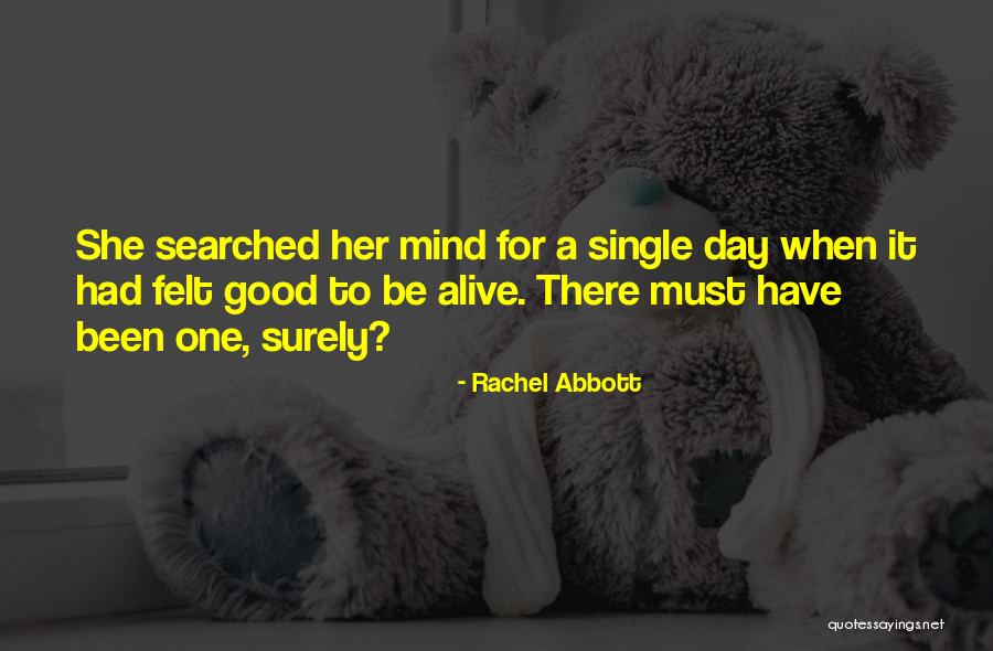 Architectural Philosophies Quotes By Rachel Abbott Architectural Philosophies Quotes By Rachel Abbott
