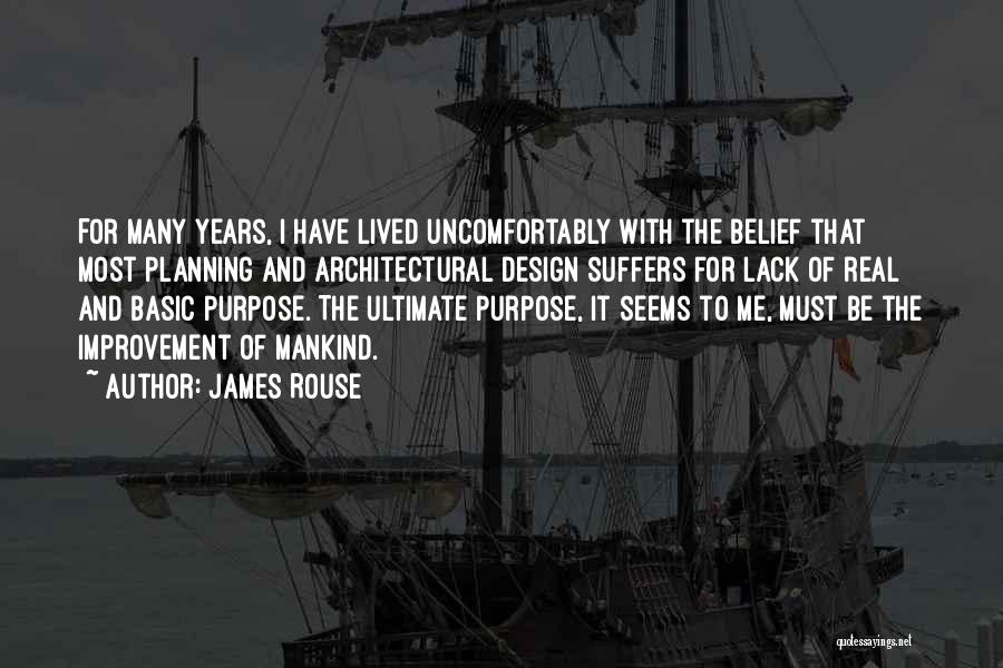 Architectural Quotes By James Rouse