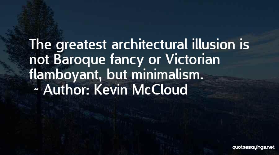 Architectural Quotes By Kevin McCloud