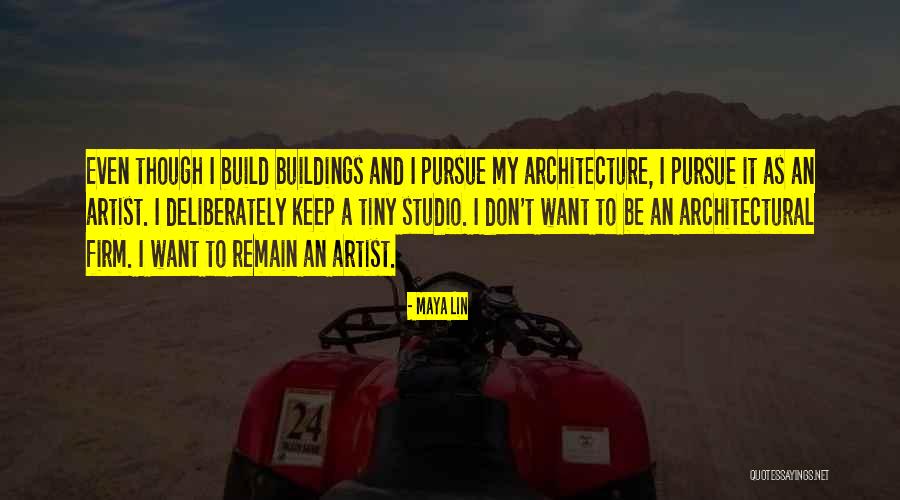 Architectural Quotes By Maya Lin