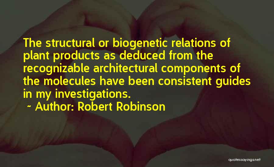 Architectural Quotes By Robert Robinson