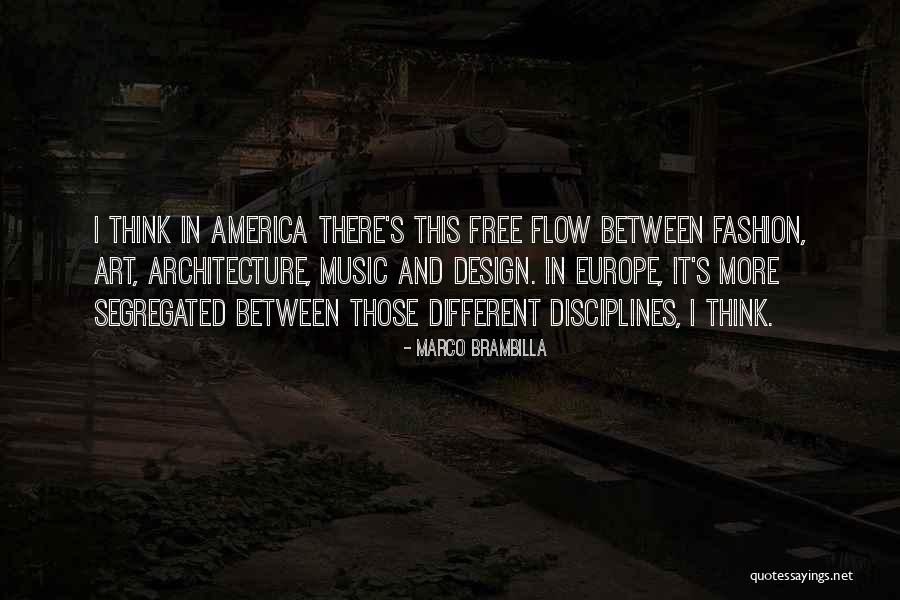 Architecture And Fashion Quotes By Marco Brambilla