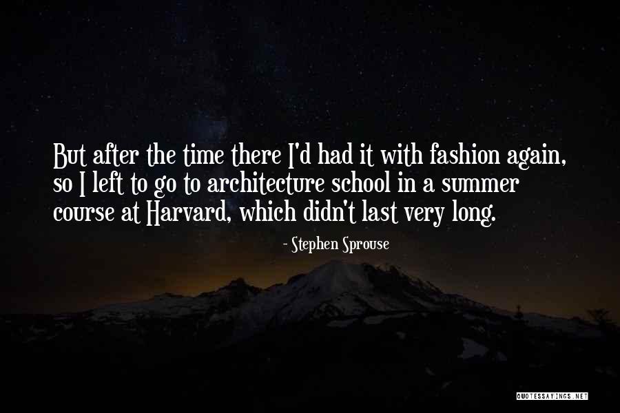 Architecture And Fashion Quotes By Stephen Sprouse Architecture And Fashion Quotes By Stephen Sprouse