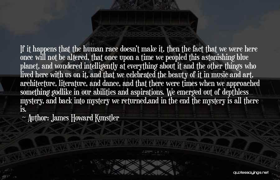 Architecture And History Quotes By James Howard Kunstler