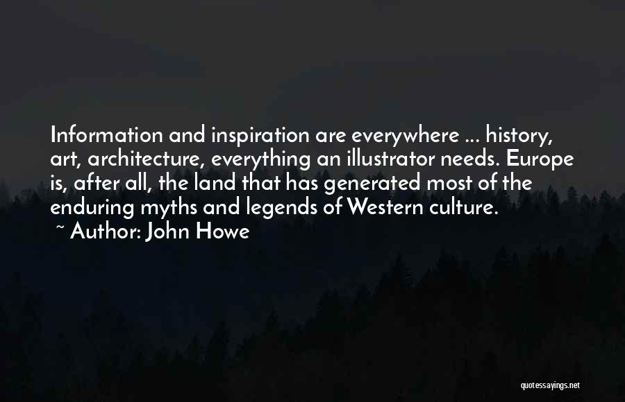Architecture And History Quotes By John Howe