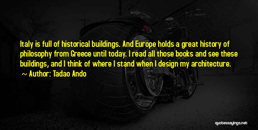 Architecture And History Quotes By Tadao Ando