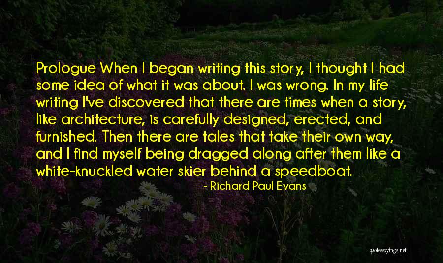 Architecture And Life Quotes By Richard Paul Evans Architecture And Life Quotes By Richard Paul Evans