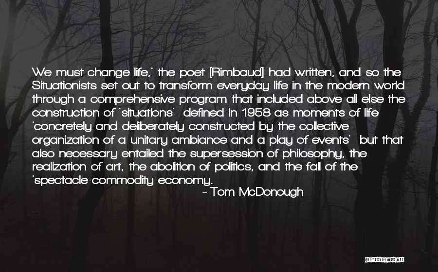 Architecture And Life Quotes By Tom McDonough Architecture And Life Quotes By Tom McDonough
