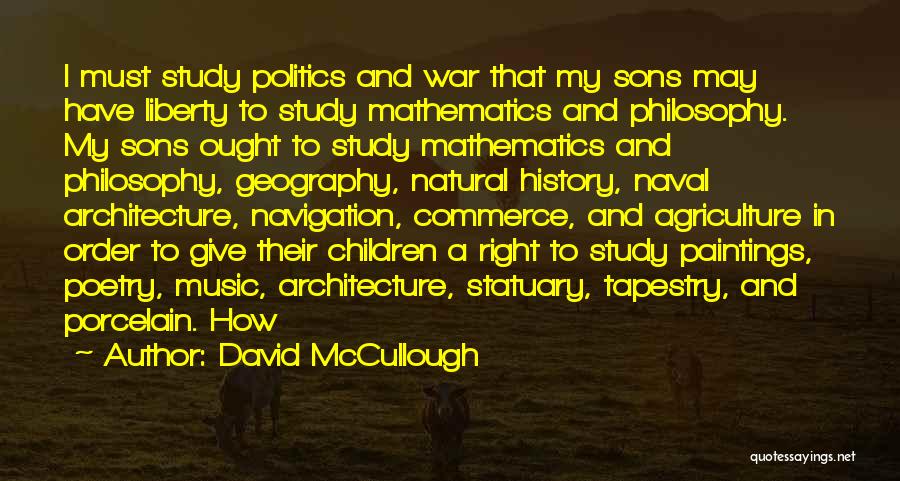 Architecture And Music Quotes By David McCullough