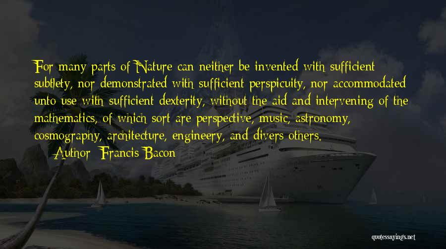 Architecture And Music Quotes By Francis Bacon