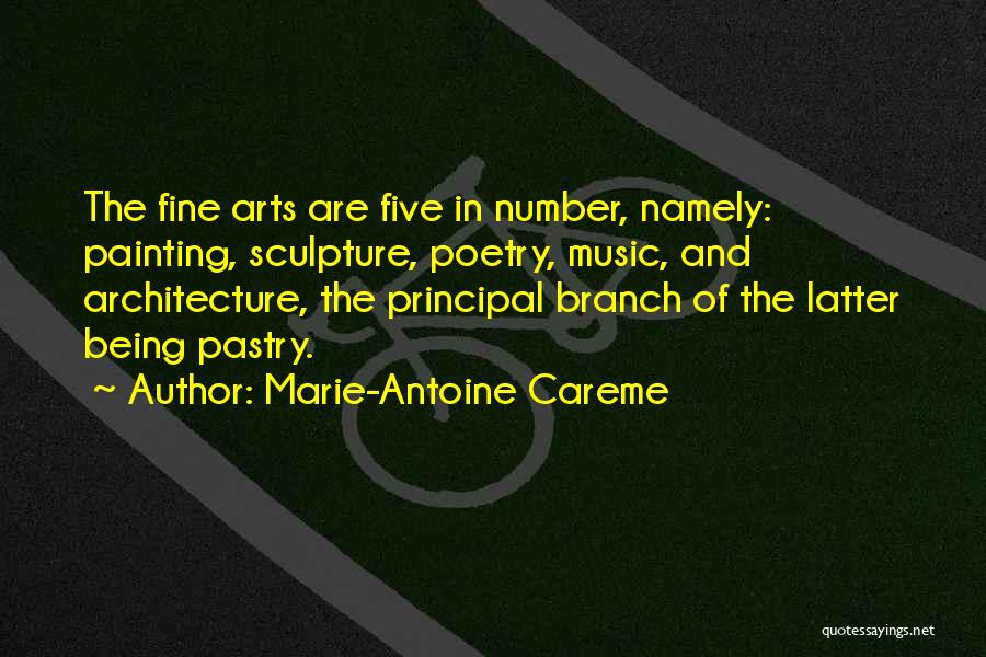 Architecture And Music Quotes By Marie-Antoine Careme