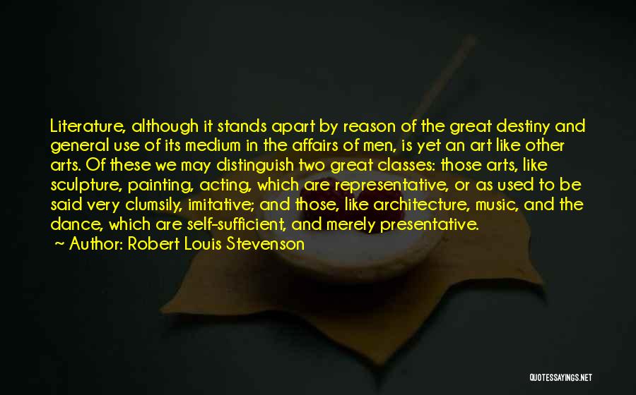 Architecture And Music Quotes By Robert Louis Stevenson
