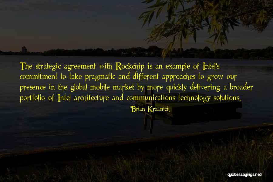 Architecture And Technology Quotes By Brian Krzanich Architecture And Technology Quotes By Brian Krzanich