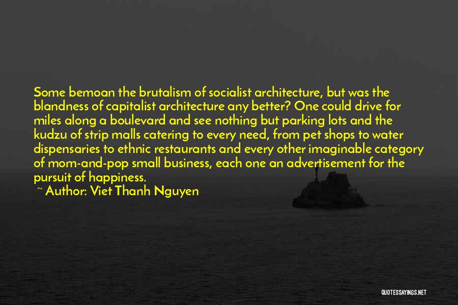 Architecture And Water Quotes By Viet Thanh Nguyen