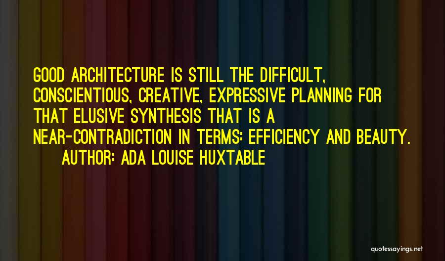 Architecture Beauty Quotes By Ada Louise Huxtable