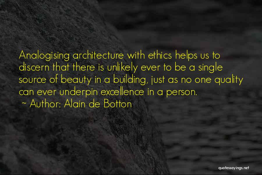 Architecture Beauty Quotes By Alain De Botton