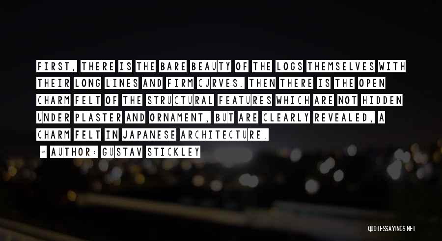 Architecture Beauty Quotes By Gustav Stickley