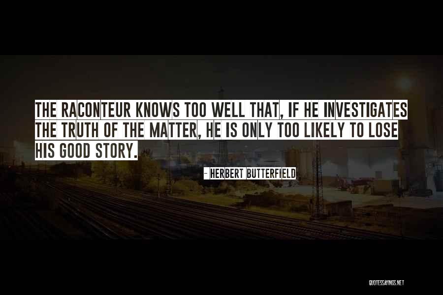 Architecture Object Quotes By Herbert Butterfield Architecture Object Quotes By Herbert Butterfield