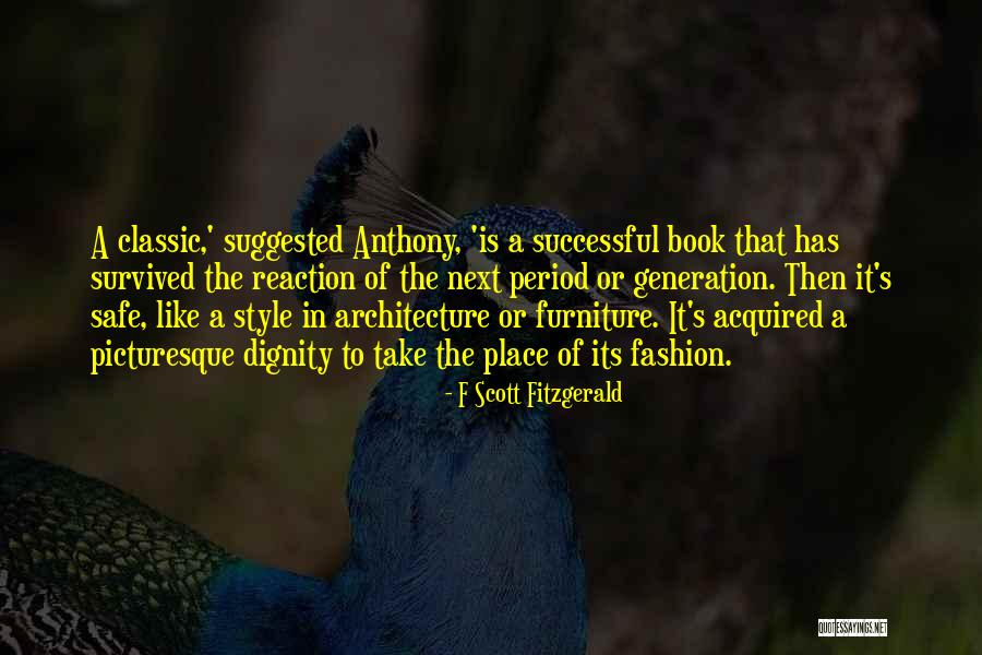 Architecture Style Quotes By F Scott Fitzgerald