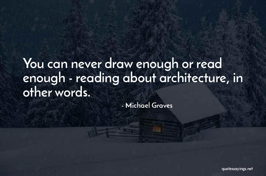 Architecture To Draw Quotes By Michael Graves Architecture To Draw Quotes By Michael Graves