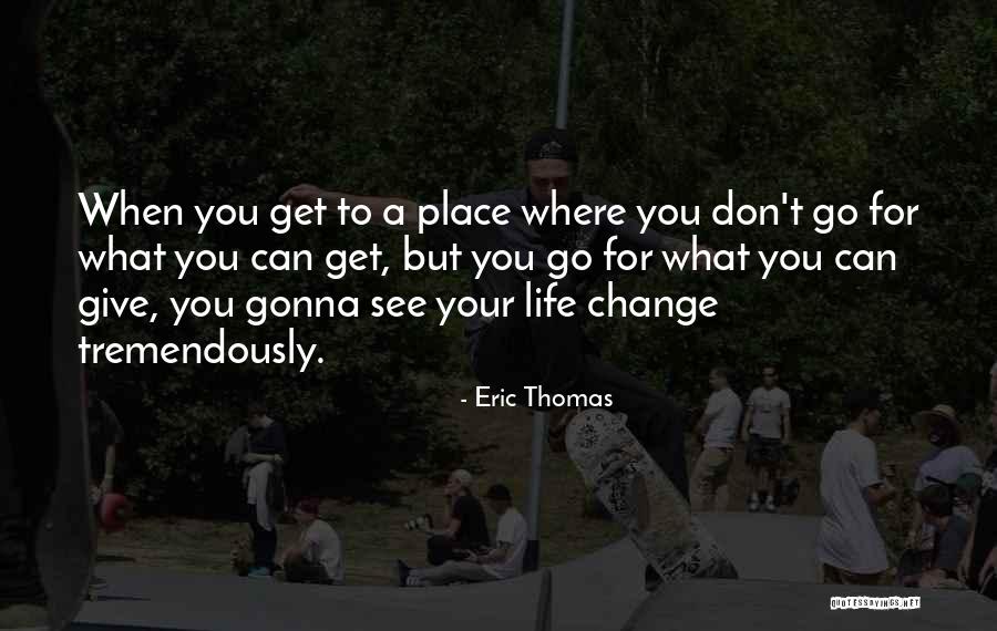 Architetto Antonio Quotes By Eric Thomas Architetto Antonio Quotes By Eric Thomas