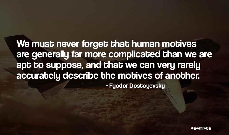 Architeuthis Vs Kraken Quotes By Fyodor Dostoyevsky Architeuthis Vs Kraken Quotes By Fyodor Dostoyevsky