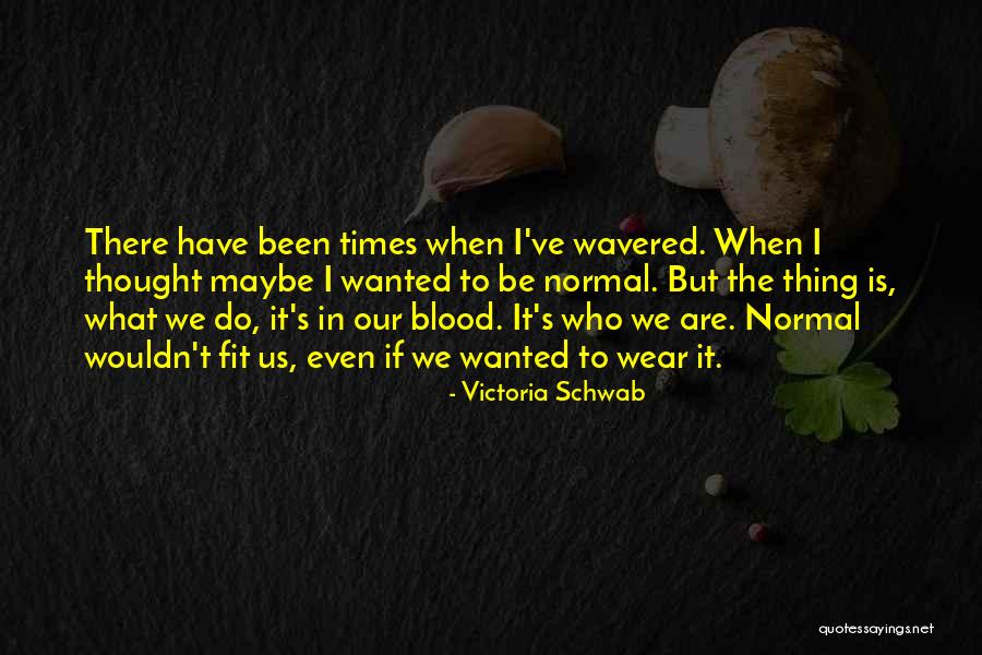 Archived Victoria Schwab Quotes By Victoria Schwab Archived Victoria Schwab Quotes By Victoria Schwab