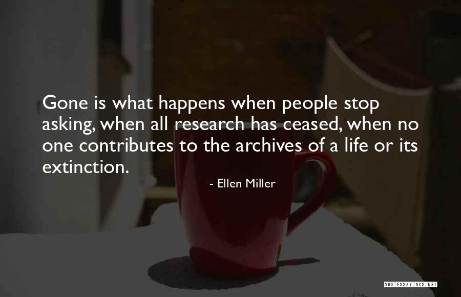 Archives Quotes By Ellen Miller