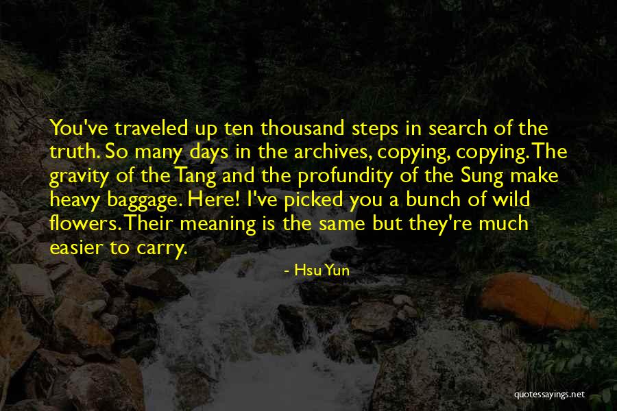 Archives Quotes By Hsu Yun