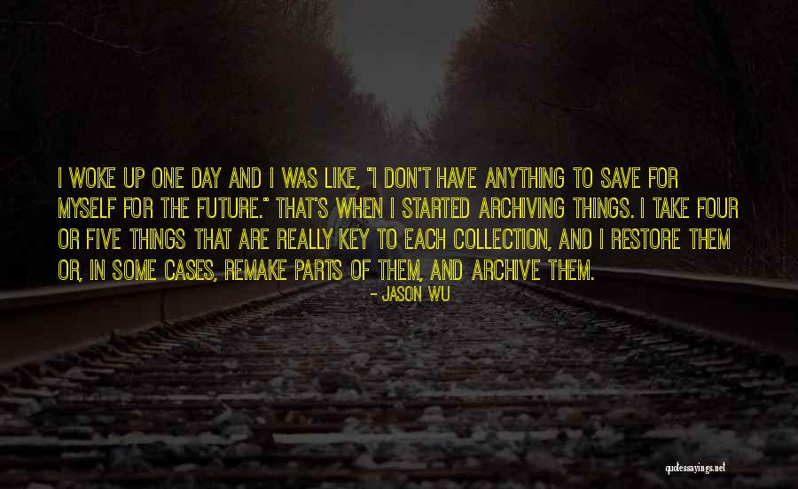 Archives Quotes By Jason Wu Archives Quotes By Jason Wu